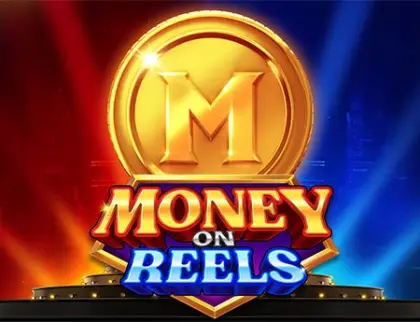 Money On Reels