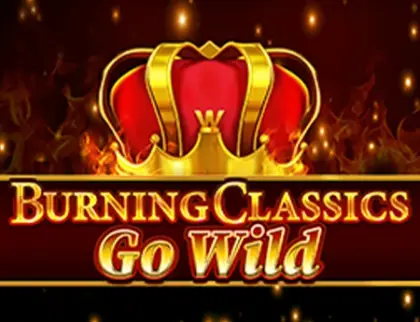Burning Classics Go Wild