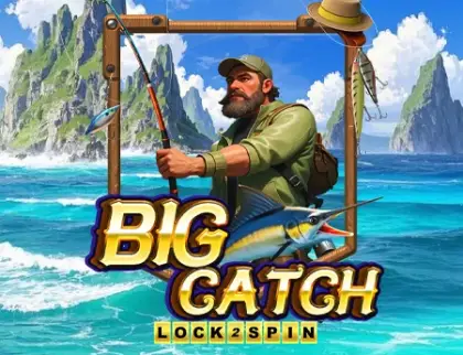 Big Catch