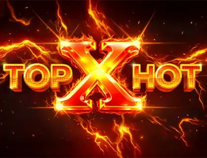 Top Hot X