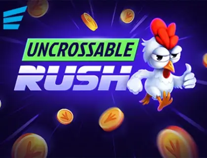 Uncrossable Rush