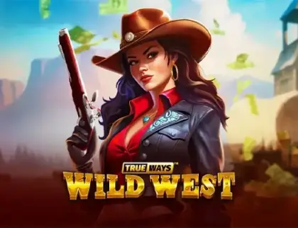 Wild West TRUEWAYS