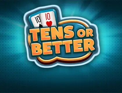 Tens or Better