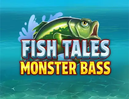 Fish Tales - Monster Bass