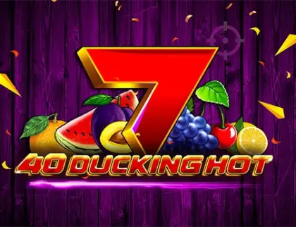 40 Ducking Hot