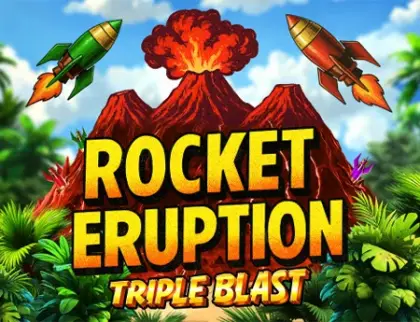 Rocket Eruption: Triple Blast