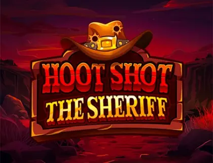 Hoot Shot The SHeriff