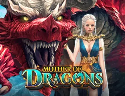 Mother of Dragons